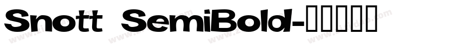 Snott SemiBold字体转换